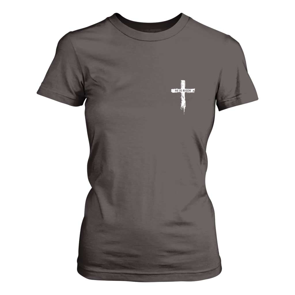 Easter Christian Cross Religious He Is Risen T Shirt For Women TS10 Dark Chocolate Print Your Wear