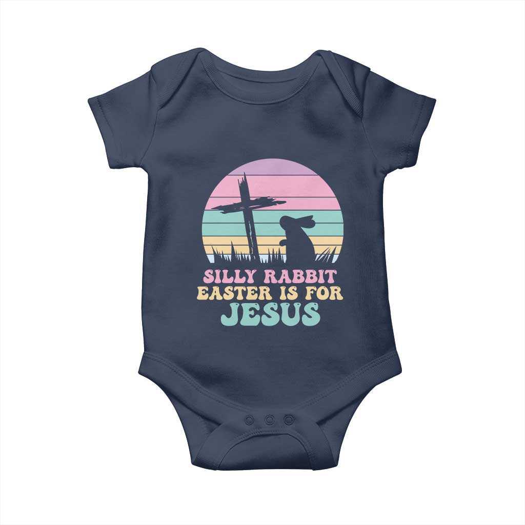 Silly Rabbit Easter Is For Jesus Christians Baby Onesie Cross Religious TS10 Navy Print Your Wear