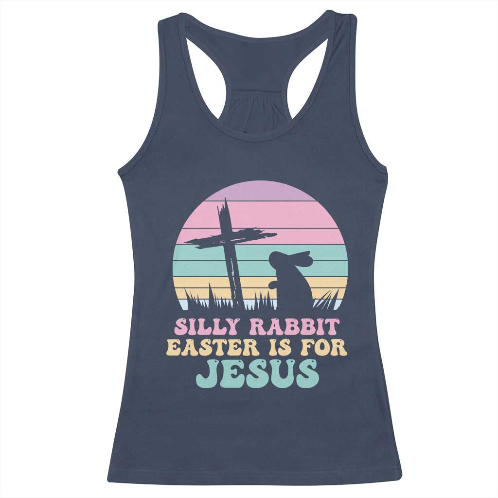 Silly Rabbit Easter Is For Jesus Christians Racerback Tank Top Cross Religious TS10 Navy Print Your Wear