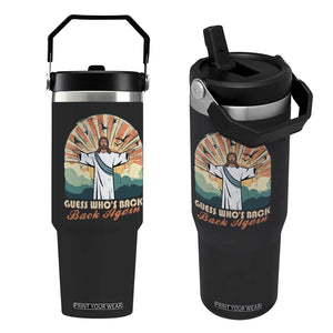 Funny Christian Easter Flip Straw Tumbler Guess Whos Back Jesus Religious TS10 One Size: 30 oz Black Print Your Wear