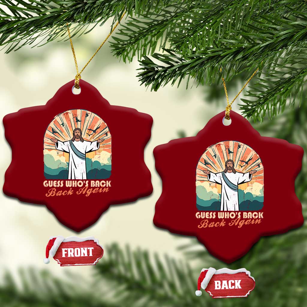 Funny Christian Easter Ceramic Ornament Guess Whos Back Jesus Religious TS10 Print Your Wear