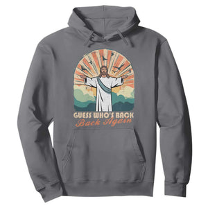Funny Christian Easter Hoodie Guess Whos Back Jesus Religious TS10 Charcoal Print Your Wear