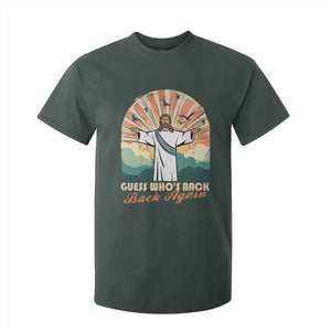 Funny Christian Easter T Shirt For Kid Guess Whos Back Jesus Religious TS10 Dark Forest Green Print Your Wear