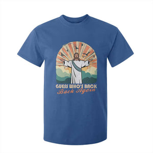 Funny Christian Easter T Shirt For Kid Guess Whos Back Jesus Religious TS10 Royal Blue Print Your Wear