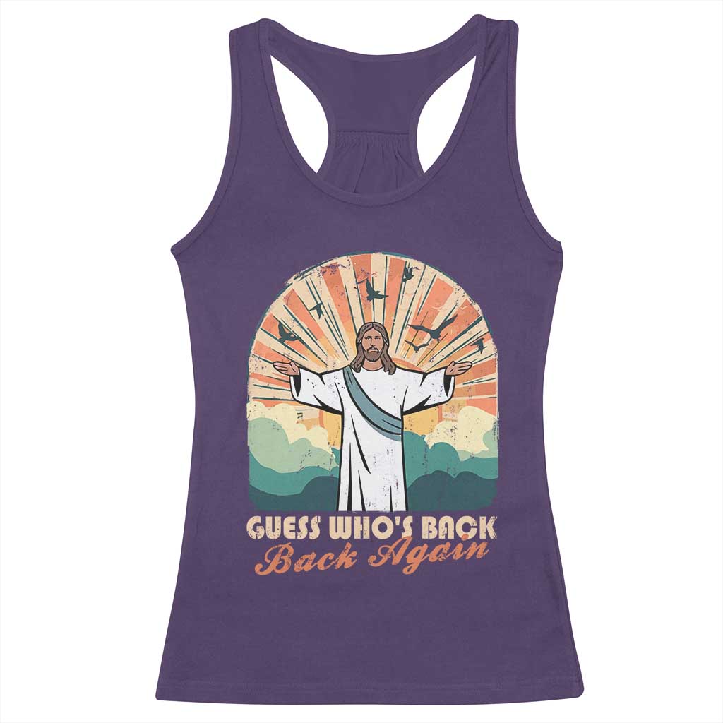 Funny Christian Easter Racerback Tank Top Guess Whos Back Jesus Religious TS10 Purple Print Your Wear