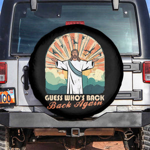 Funny Christian Easter Spare Tire Cover Guess Whos Back Jesus Religious TS10 No hole Black Print Your Wear