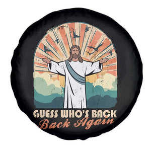 Funny Christian Easter Spare Tire Cover Guess Whos Back Jesus Religious TS10 Print Your Wear