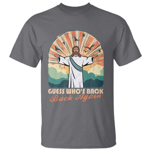 Funny Christian Easter T Shirt Guess Whos Back Jesus Religious TS10 Charcoal Print Your Wear