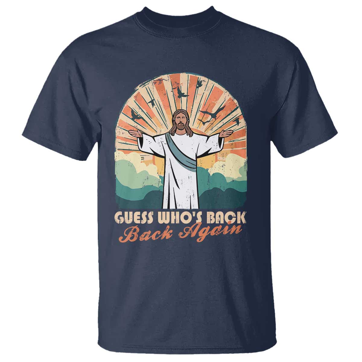 Funny Christian Easter T Shirt Guess Whos Back Jesus Religious TS10 Navy Print Your Wear