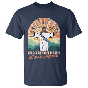 Funny Christian Easter T Shirt Guess Whos Back Jesus Religious TS10 Navy Print Your Wear