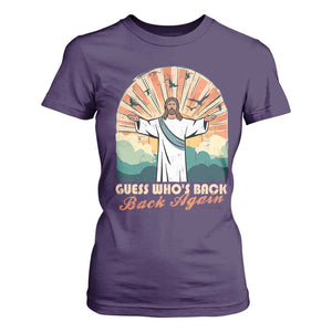 Funny Christian Easter T Shirt For Women Guess Whos Back Jesus Religious TS10 Purple Print Your Wear