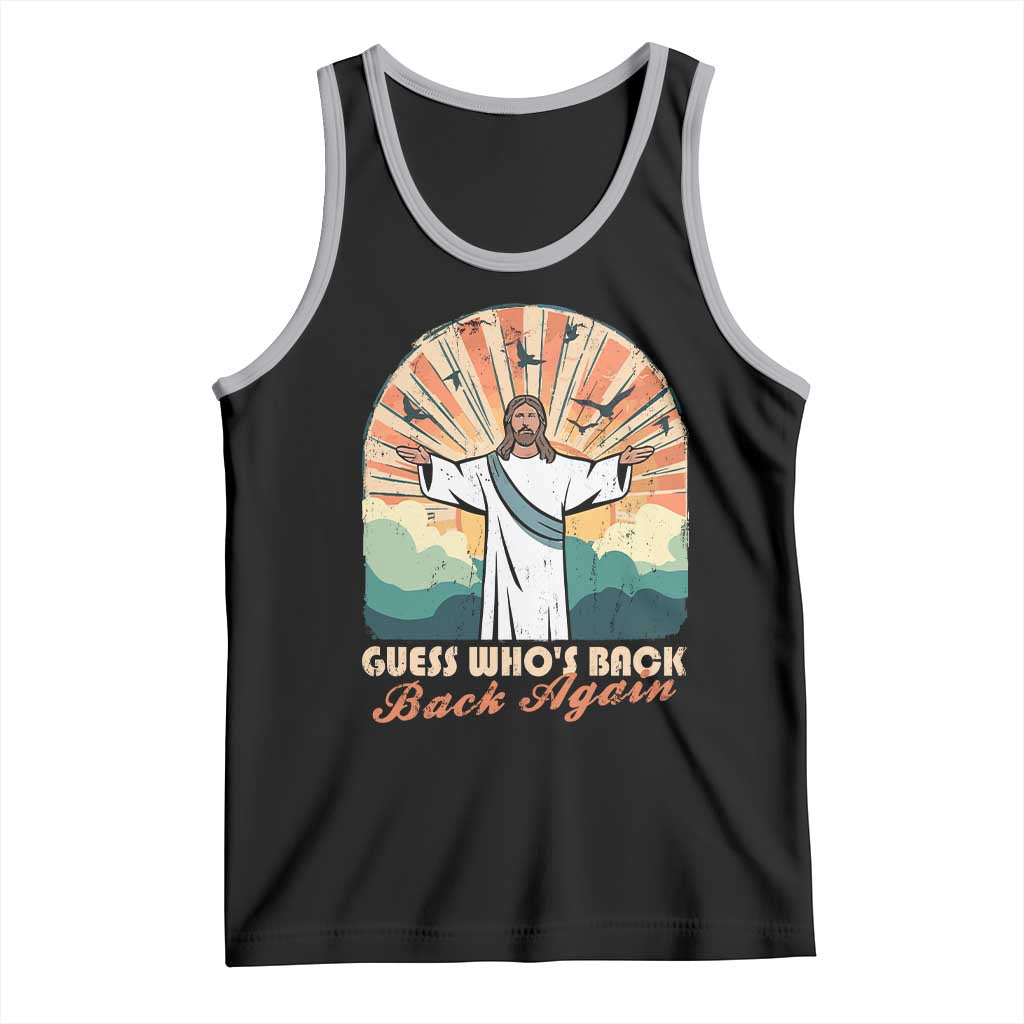 Funny Christian Easter Tank Top Guess Whos Back Jesus Religious TS10 Black Athletic Heather Print Your Wear