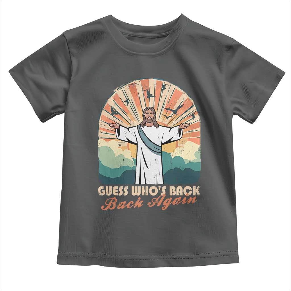 Funny Christian Easter Toddler T Shirt Guess Whos Back Jesus Religious TS10 Dark Heather Print Your Wear