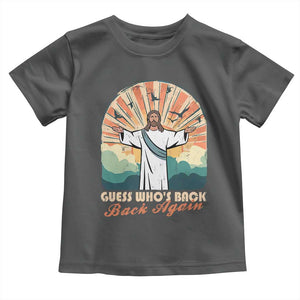 Funny Christian Easter Toddler T Shirt Guess Whos Back Jesus Religious TS10 Dark Heather Print Your Wear