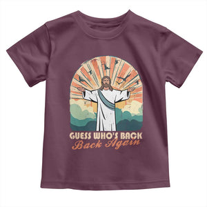 Funny Christian Easter Toddler T Shirt Guess Whos Back Jesus Religious TS10 Maroon Print Your Wear