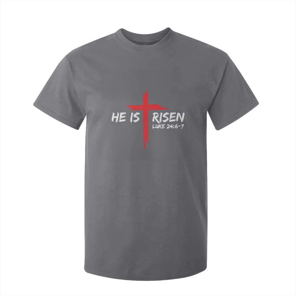 Jesus He Is Risen T Shirt For Kid Christian Cross Bible Verse Easter Day TS10 Charcoal Print Your Wear