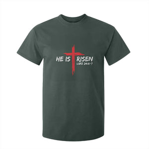 Jesus He Is Risen T Shirt For Kid Christian Cross Bible Verse Easter Day TS10 Dark Forest Green Print Your Wear
