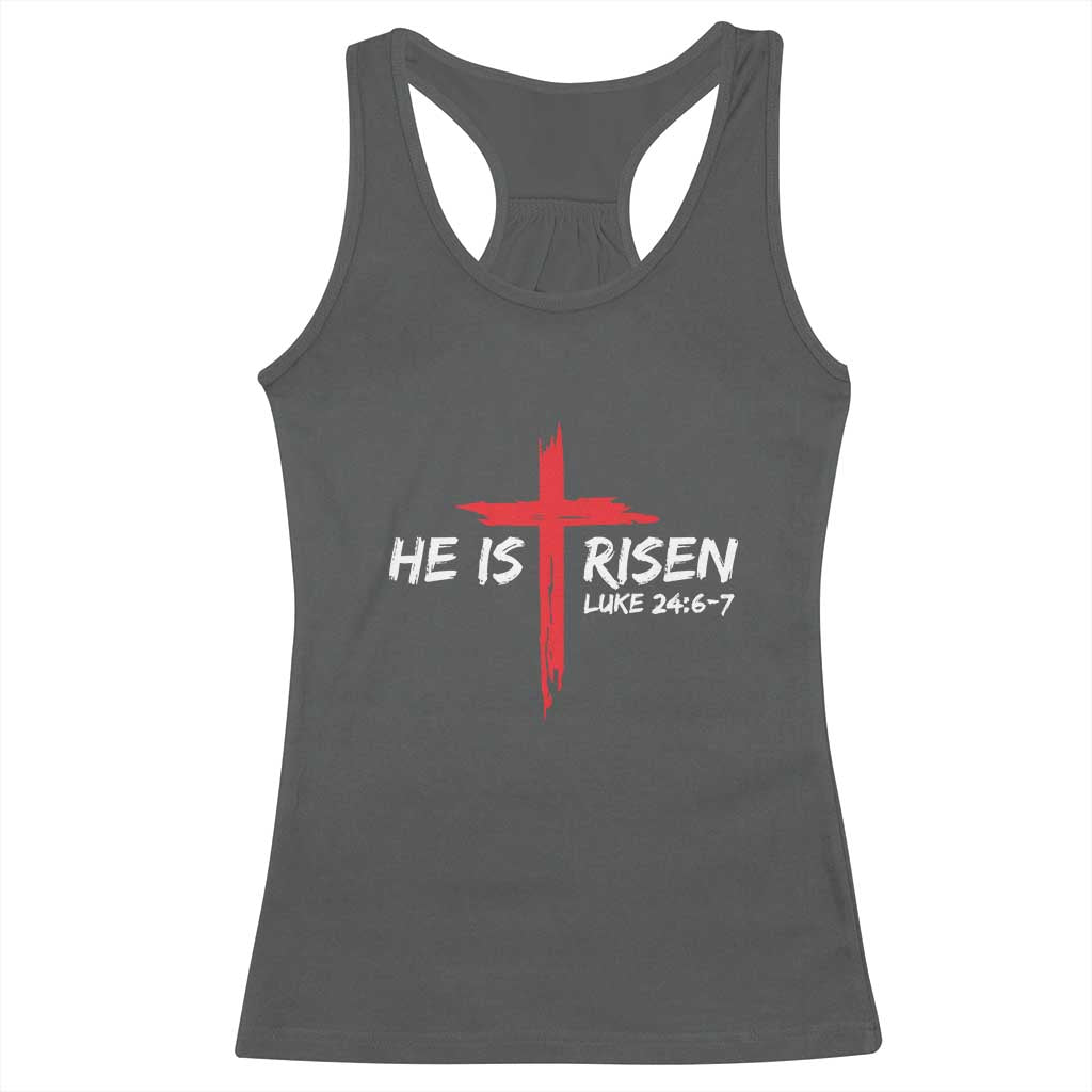 Jesus He Is Risen Racerback Tank Top Christian Cross Bible Verse Easter Day TS10 Dark Heather Print Your Wear
