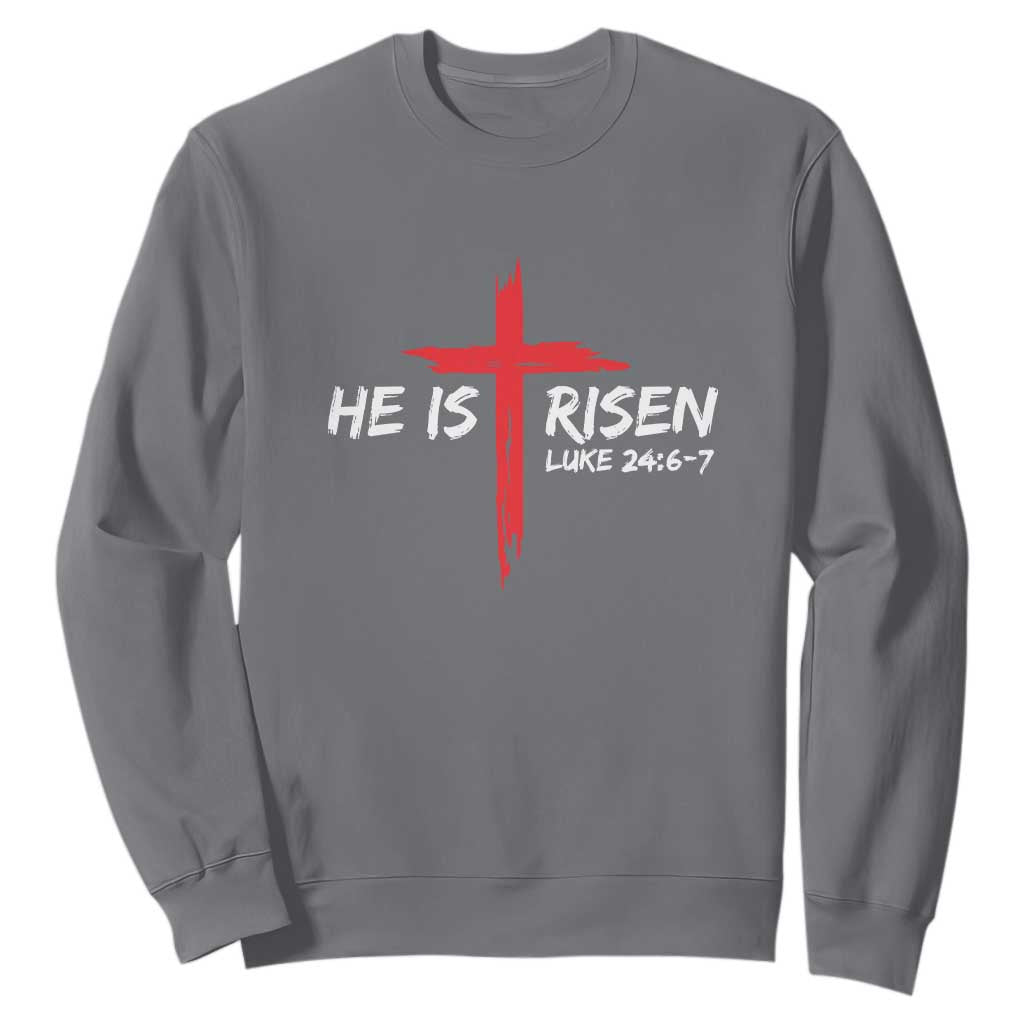 Jesus He Is Risen Sweatshirt Christian Cross Bible Verse Easter Day TS10 Charcoal Print Your Wear