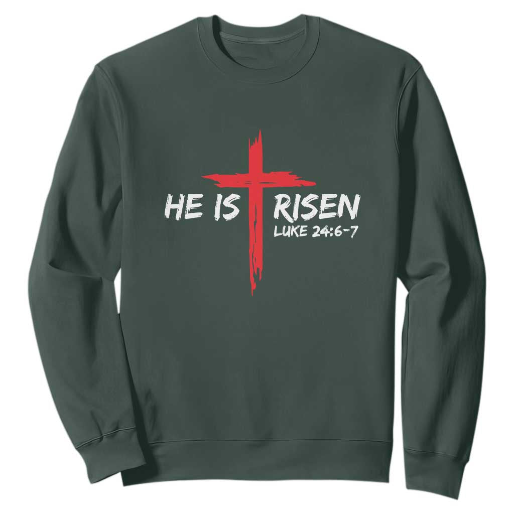 Jesus He Is Risen Sweatshirt Christian Cross Bible Verse Easter Day TS10 Dark Forest Green Print Your Wear