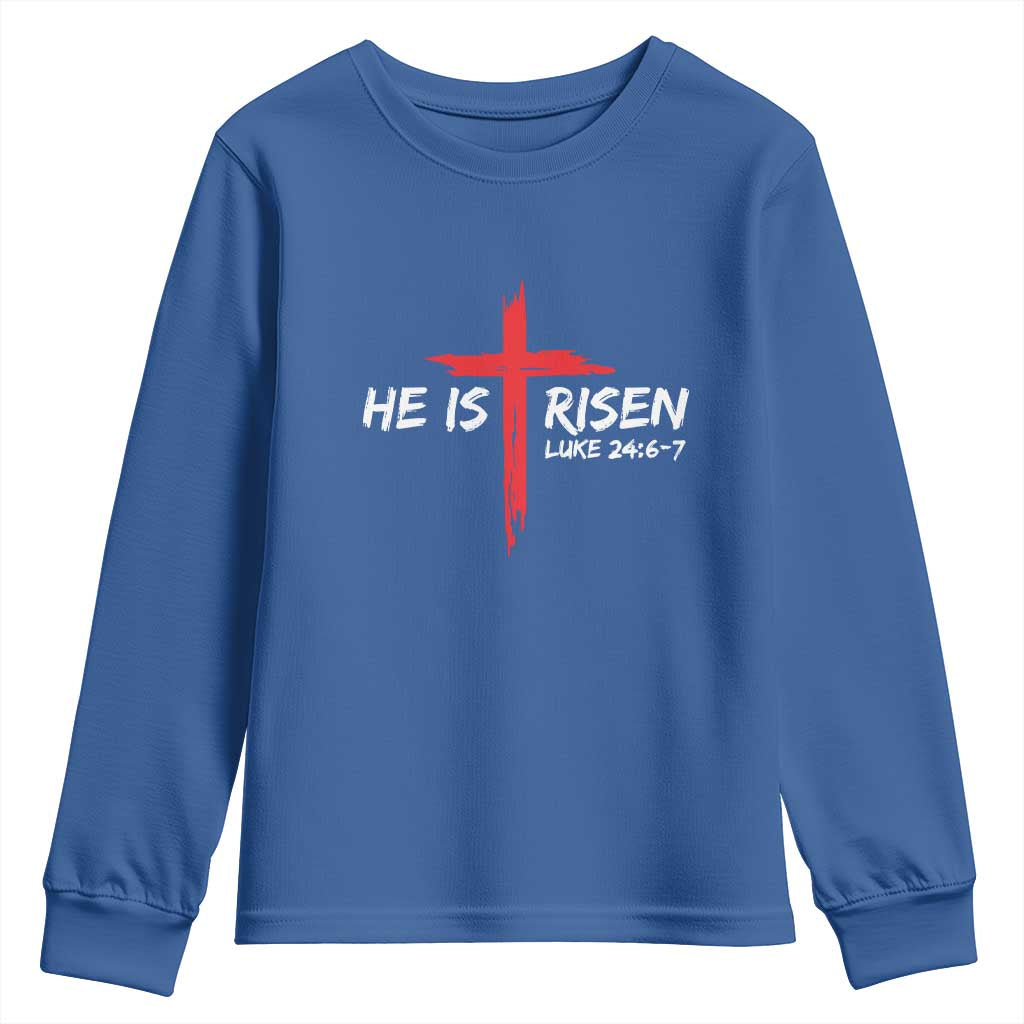Jesus He Is Risen Youth Sweatshirt Christian Cross Bible Verse Easter Day TS10 Royal Blue Print Your Wear