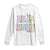 He is Risen Jesus Christian Happy Easter Long Sleeve Shirt TS10 White Print Your Wear