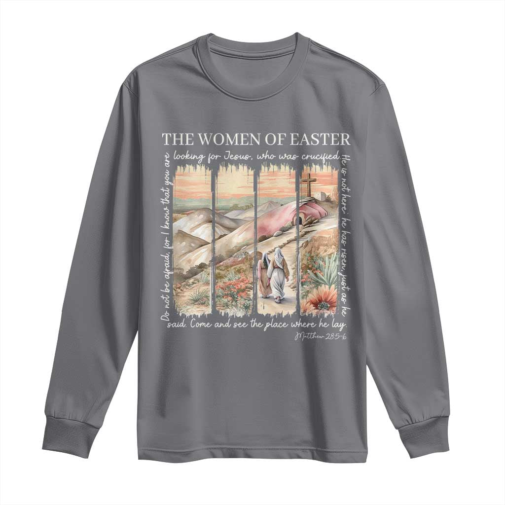 Easter Religious Long Sleeve Shirt Women of Easter He is Risen TS10 Charcoal Print Your Wear
