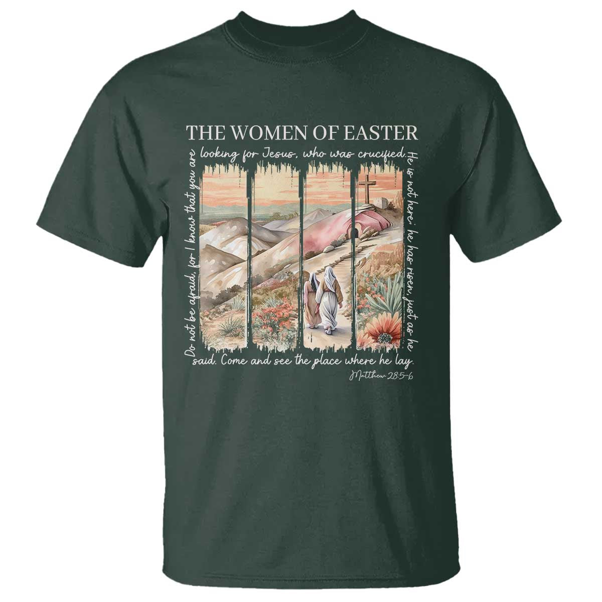 Easter Religious T Shirt Women of Easter He is Risen TS10 Dark Forest Green Print Your Wear