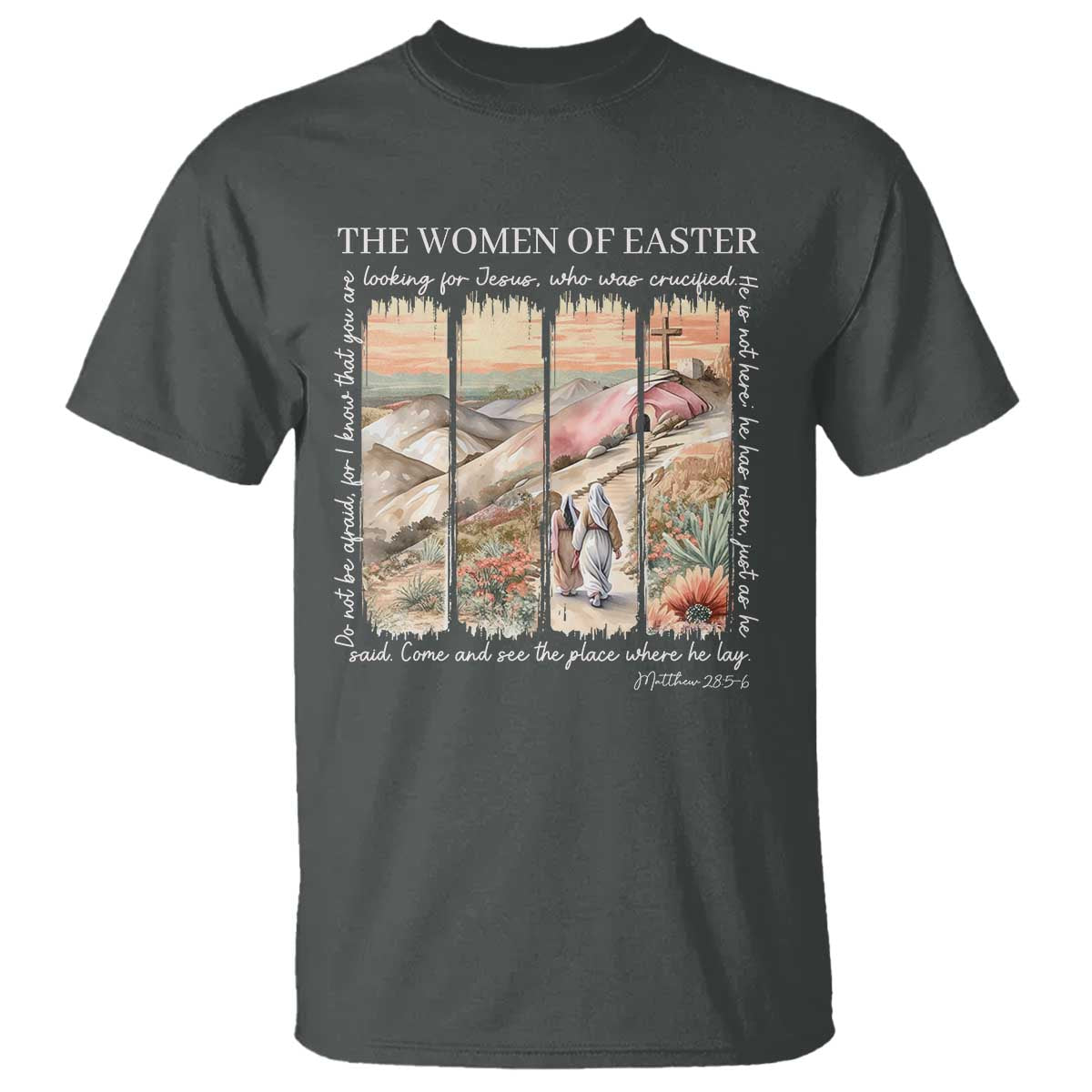 Easter Religious T Shirt Women of Easter He is Risen TS10 Dark Heather Print Your Wear