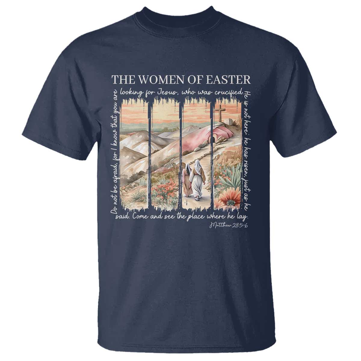 Easter Religious T Shirt Women of Easter He is Risen TS10 Navy Print Your Wear