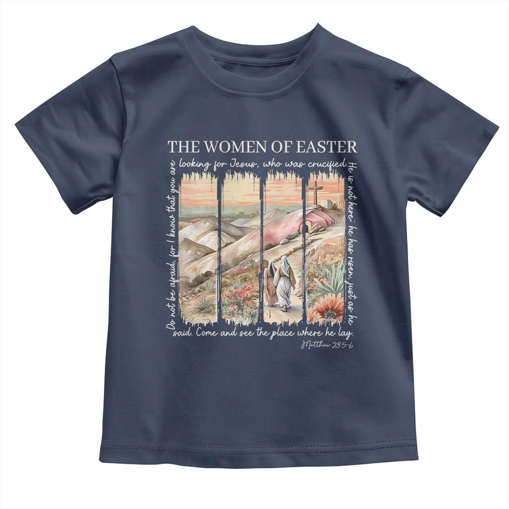 Easter Religious Toddler T Shirt Women of Easter He is Risen TS10 Navy Print Your Wear