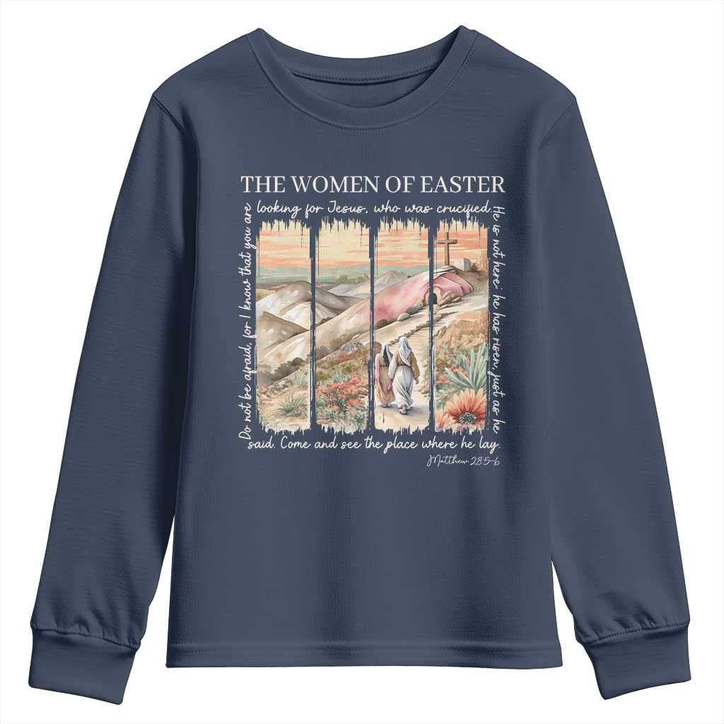 Easter Religious Youth Sweatshirt Women of Easter He is Risen TS10 Navy Print Your Wear