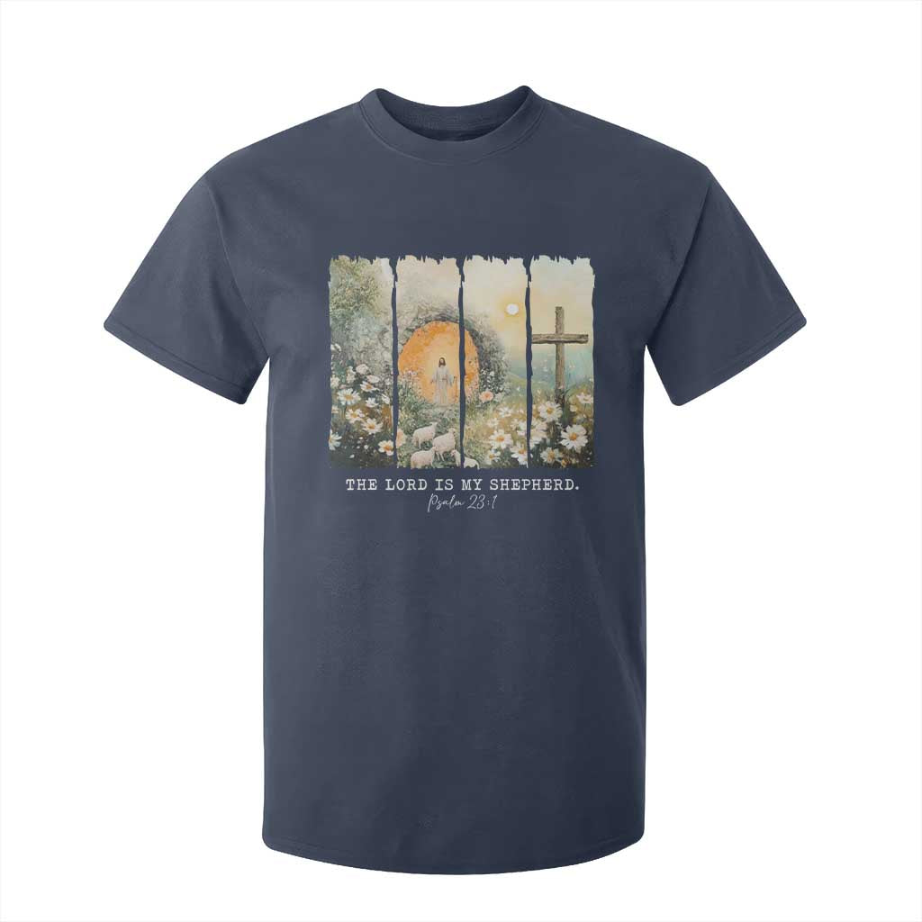 Lord Is My Shepherd T Shirt For Kid Easter Religious Christian Cross Bible Verse TS10 Navy Print Your Wear