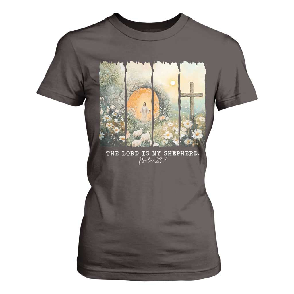 Lord Is My Shepherd T Shirt For Women Easter Religious Christian Cross Bible Verse TS10 Dark Chocolate Print Your Wear