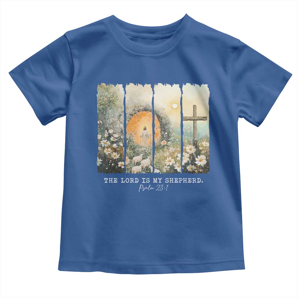 Lord Is My Shepherd Toddler T Shirt Easter Religious Christian Cross Bible Verse TS10 Royal Blue Print Your Wear