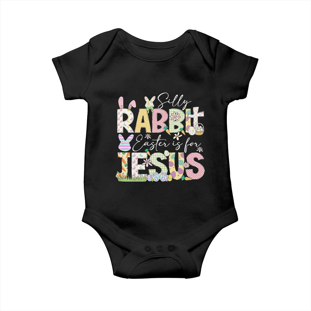 Funny Easter Christian Baby Onesie Silly Rabbit Easter Is For Jesus TS10 Black Print Your Wear