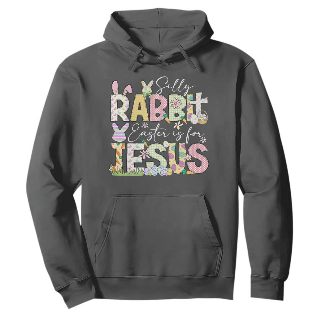 Funny Easter Christian Hoodie Silly Rabbit Easter Is For Jesus TS10 Dark Heather Print Your Wear