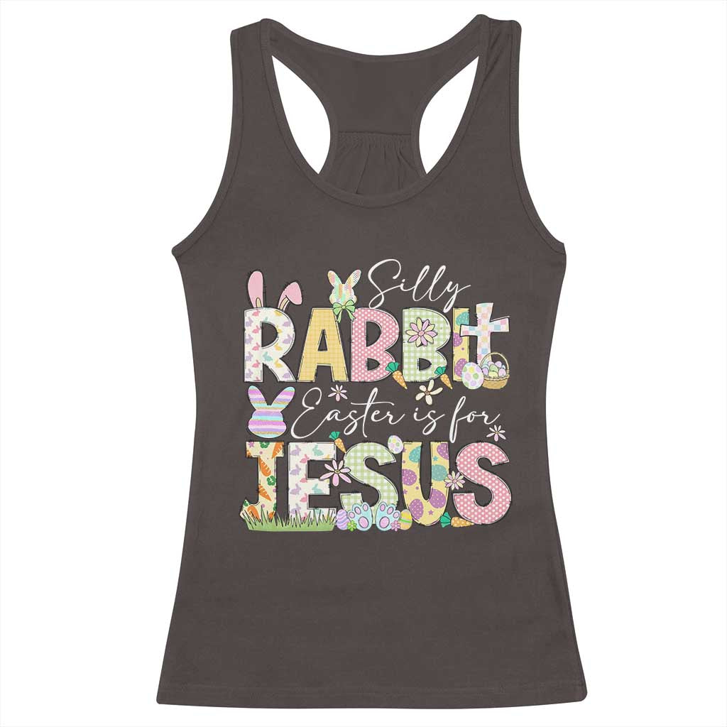 Funny Easter Christian Racerback Tank Top Silly Rabbit Easter Is For Jesus TS10 Dark Chocolate Print Your Wear