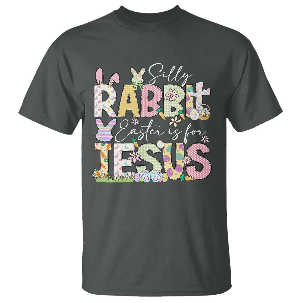 Funny Easter Christian T Shirt Silly Rabbit Easter Is For Jesus TS10 Dark Heather Print Your Wear