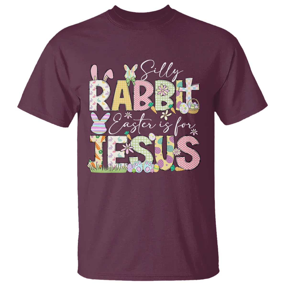 Funny Easter Christian T Shirt Silly Rabbit Easter Is For Jesus TS10 Maroon Print Your Wear