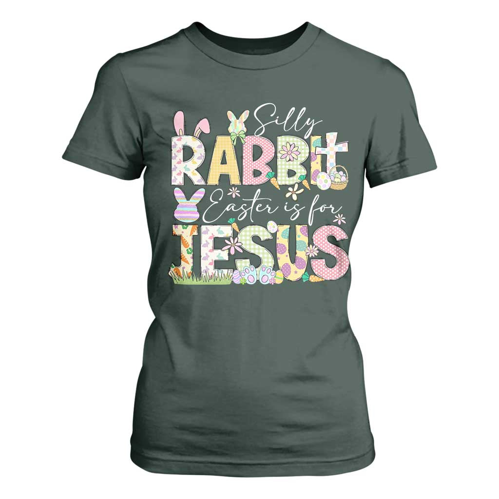 Funny Easter Christian T Shirt For Women Silly Rabbit Easter Is For Jesus TS10 Dark Forest Green Print Your Wear