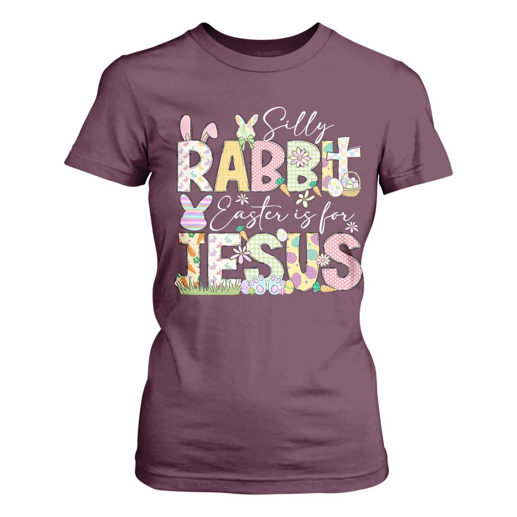 Funny Easter Christian T Shirt For Women Silly Rabbit Easter Is For Jesus TS10 Maroon Print Your Wear
