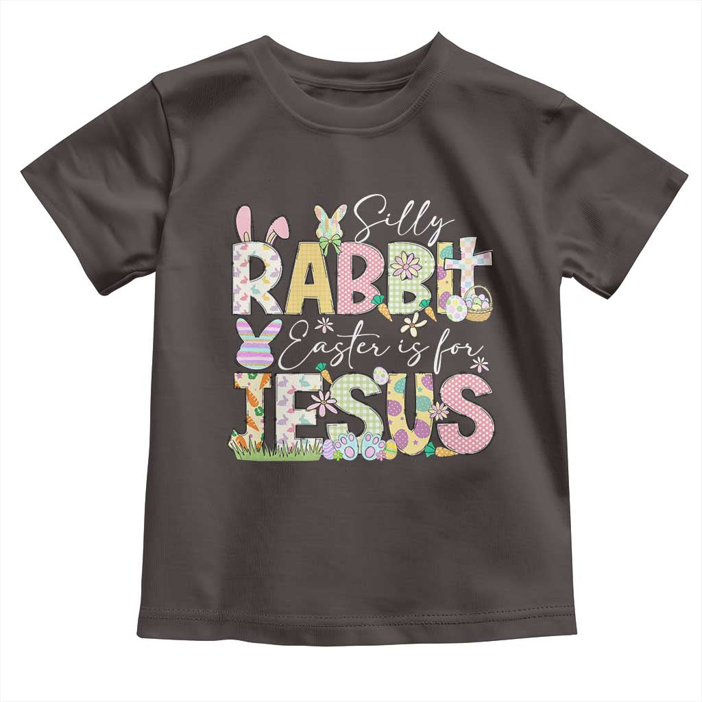 Funny Easter Christian Toddler T Shirt Silly Rabbit Easter Is For Jesus TS10 Dark Chocolate Print Your Wear