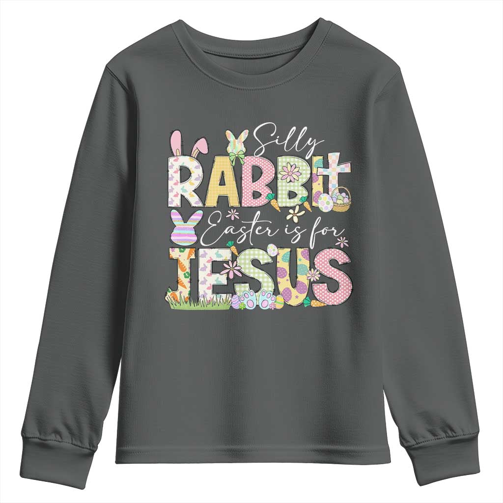 Funny Easter Christian Youth Sweatshirt Silly Rabbit Easter Is For Jesus TS10 Dark Heather Print Your Wear