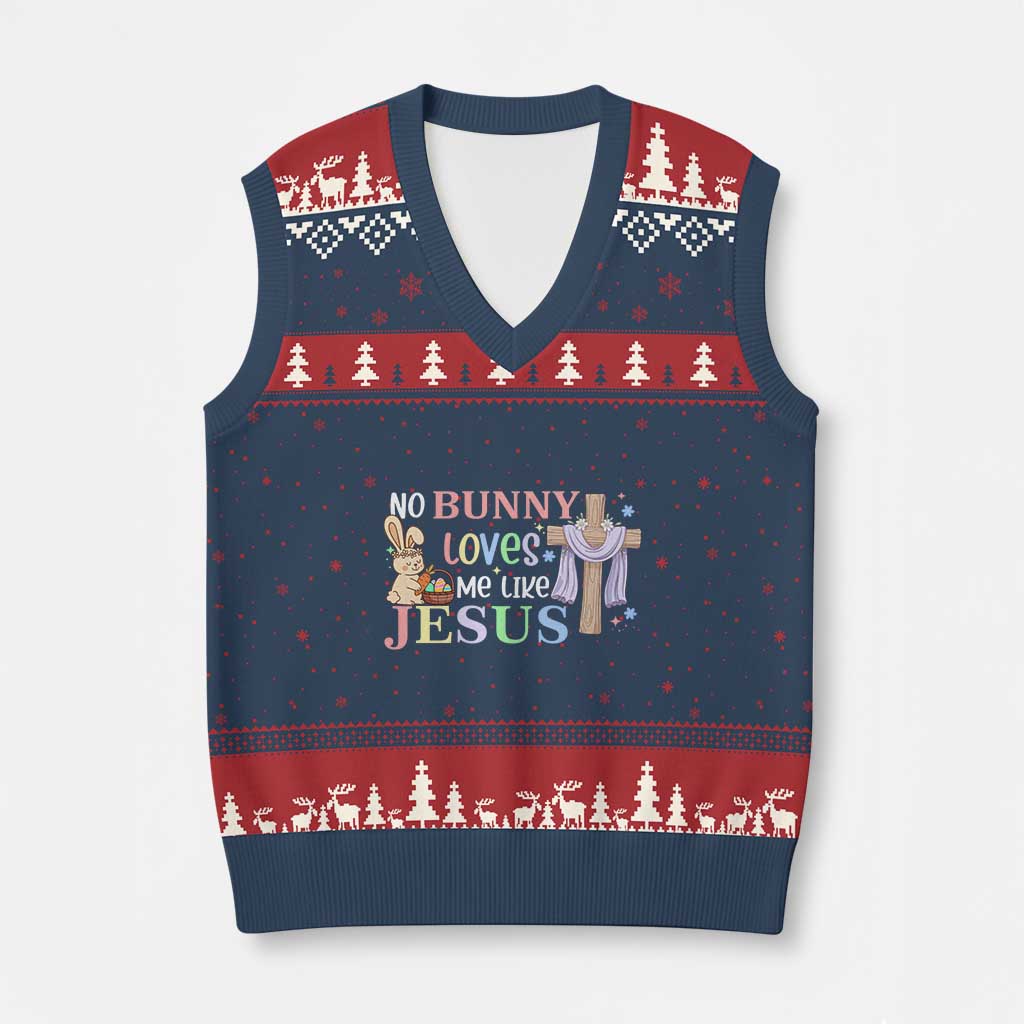 Funny Christian Easter V-Neck Knit Sweater Vest No Bunny Loves Me Like Jesus TS10 Navy Red Print Your Wear