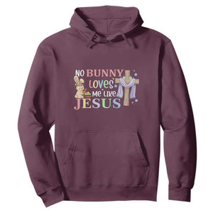 Funny Christian Easter Hoodie No Bunny Loves Me Like Jesus TS10 Maroon Print Your Wear