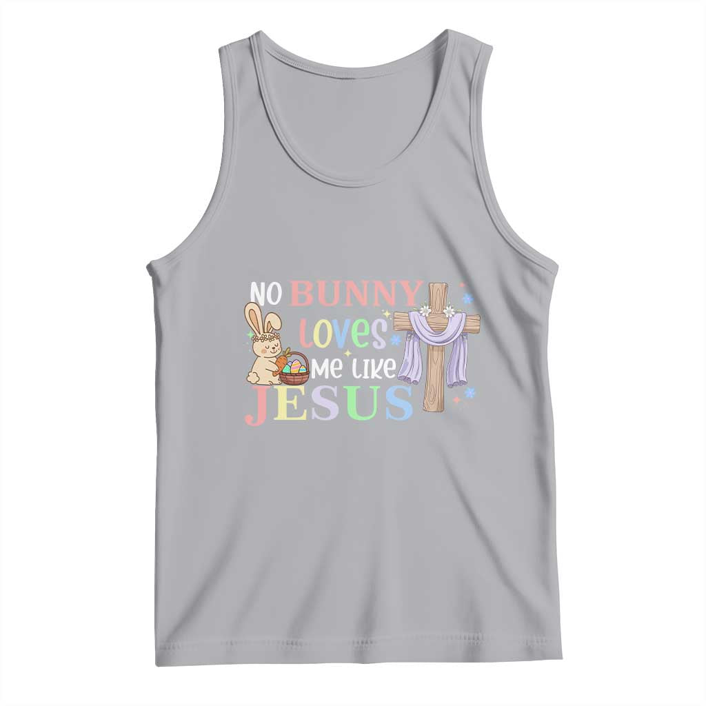 Funny Christian Easter Tank Top No Bunny Loves Me Like Jesus TS10 Athletic Heather Print Your Wear