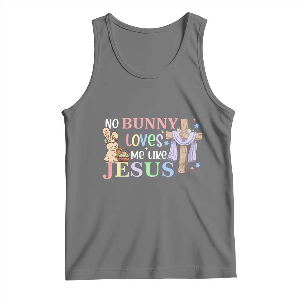 Funny Christian Easter Tank Top No Bunny Loves Me Like Jesus TS10 Black Heather Print Your Wear