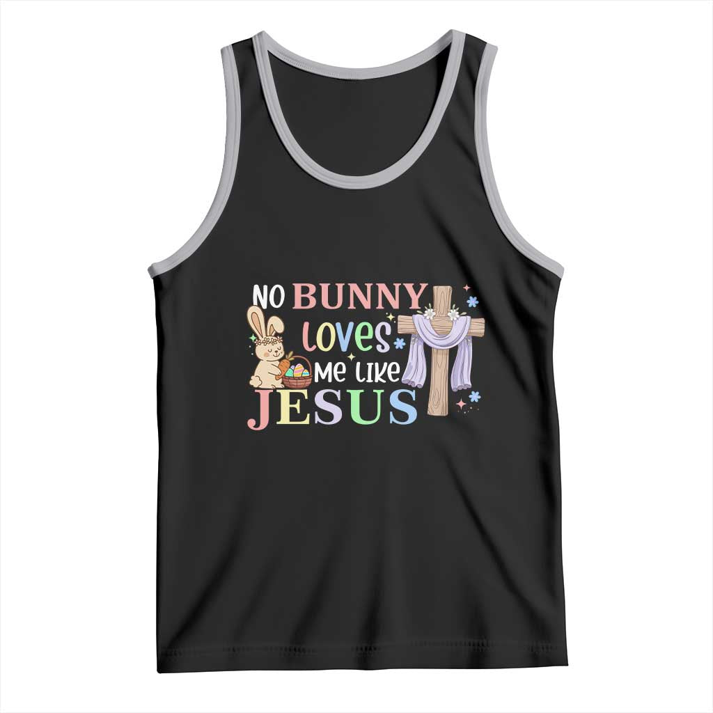 Funny Christian Easter Tank Top No Bunny Loves Me Like Jesus TS10 Black Athletic Heather Print Your Wear