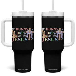 Funny Christian Easter Tumbler With Handle No Bunny Loves Me Like Jesus TS10 One Size: 40 oz Black Print Your Wear